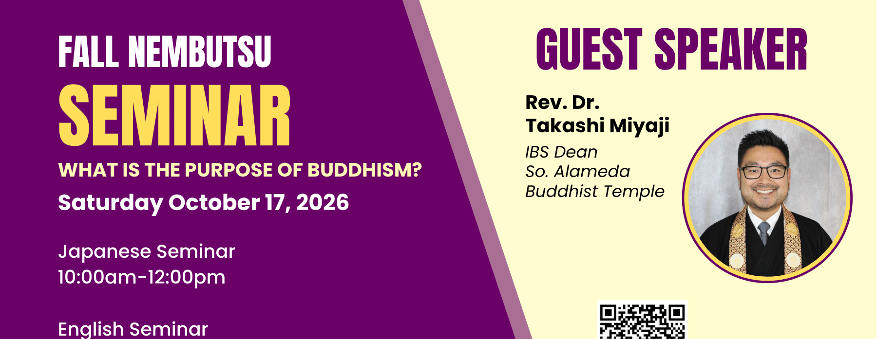 Fall Nembutsu Seminar: What is the Purpose of Buddhism?